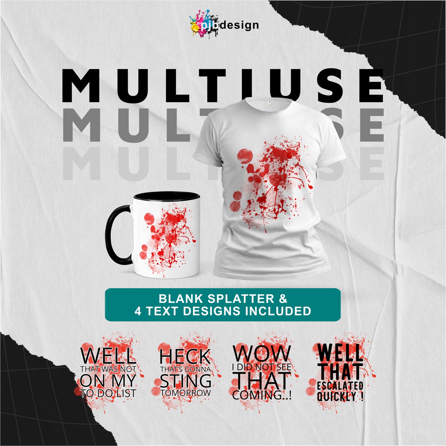 WOW That Escalated Quickly Design Pack including Blank Blood Splatter