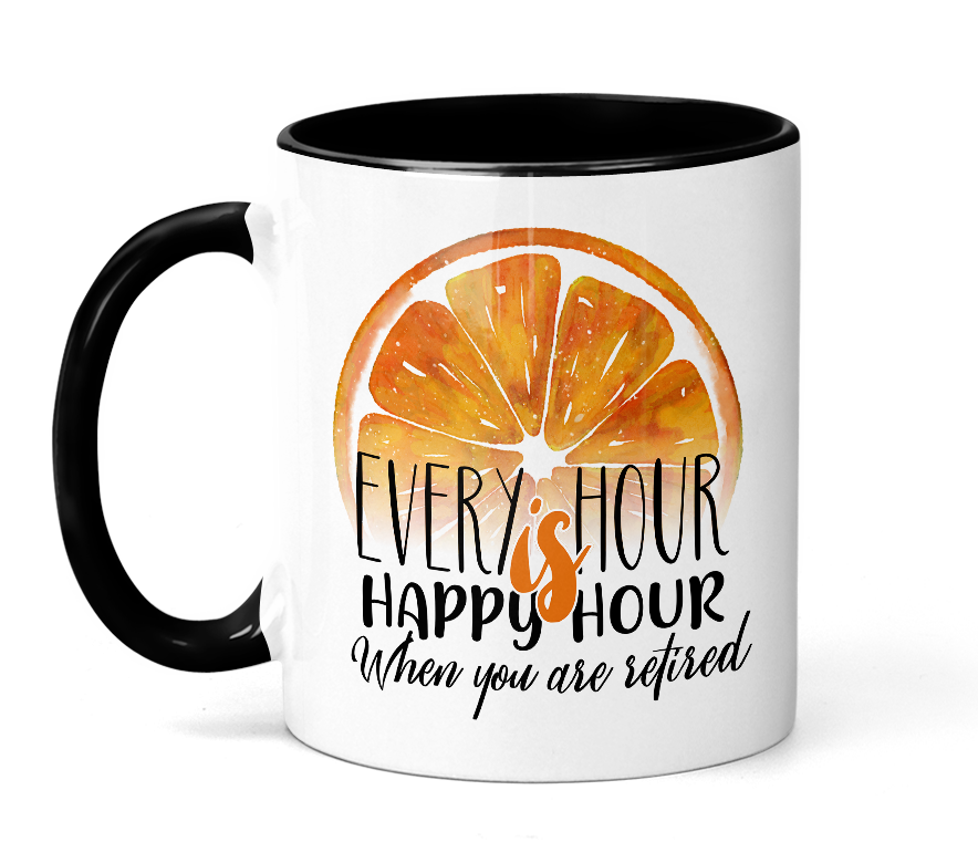 Retirement Happy Hour Orange Themed Design 11oz Ceramic - Transparent PNG