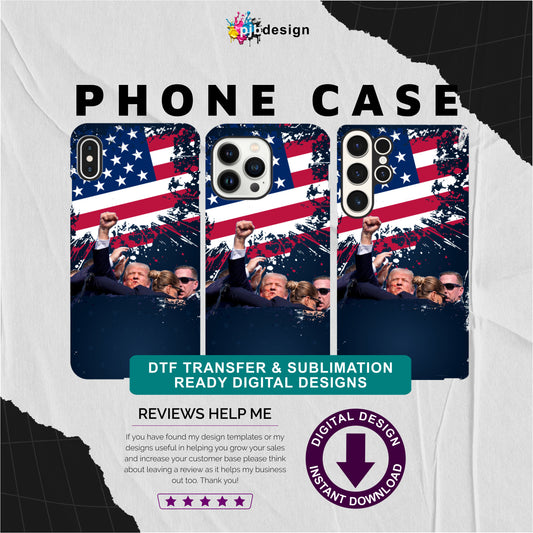 Trump 2024 Fight American Flag Grungy Phone Cover Designs - Fits All Covers, Sublimation Digital Download